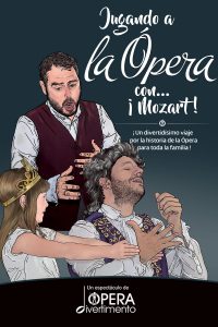 Espectáculo de ópera ¡Jugando a la ópera con Mozart! @ Centro Cultural Virgen del Carmen