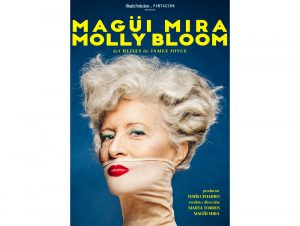 "Magüi mira Molly Bloom" @ Teatro Municipal