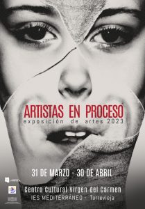 Exposición de arte 2023: "Artistas en proceso" @ Centro Cultural Virgen del Carmen